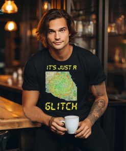It’s Just A Glitch Stop Weather Modification shirt