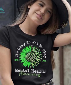 It’s Okay To Not Be Okay Mental Health Awareness Autism Shirt