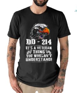 Its a veteran thing you wouldnt understand T Shirt