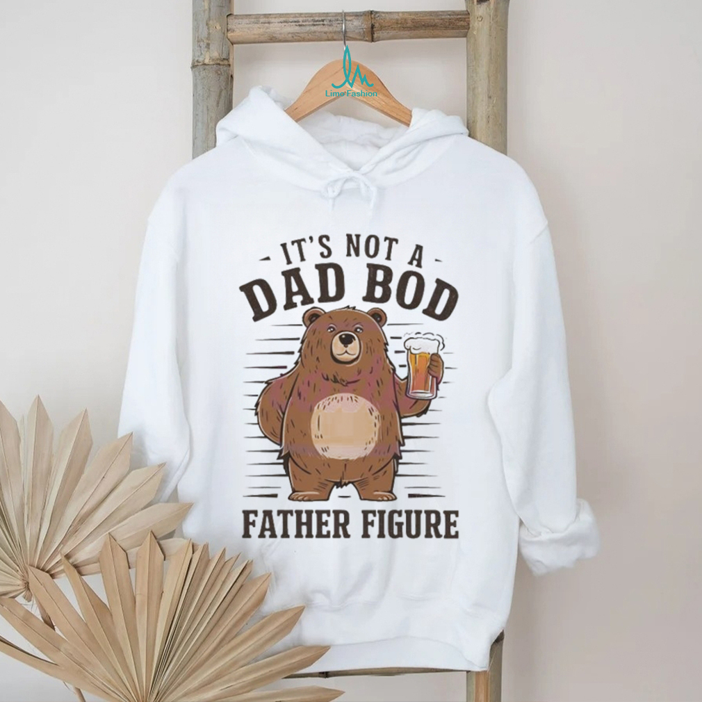 Its not a dad bod father figure 2024 shirt Its not a dad bod father figure 2024 shirt