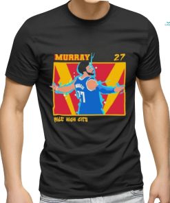 Jamal Murray Mile High City Denver Nuggets NBA Shirt