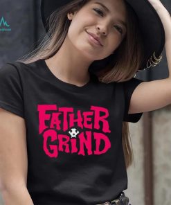 Jason Ellis father grind shirt