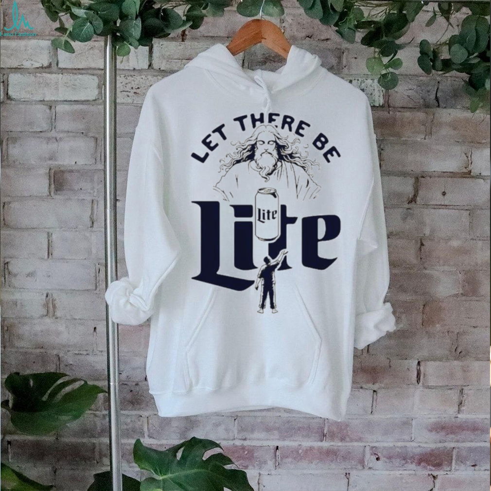 Jesus let there be lite shirt Jesus let there be lite shirt