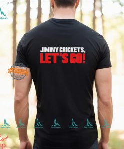 Jiminy Crickets Let’s Go Shirt