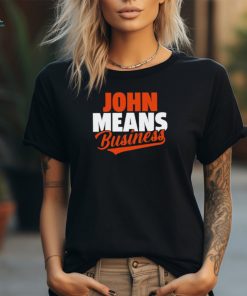 John Means John means business Baltimore Orioles Baseball shirt