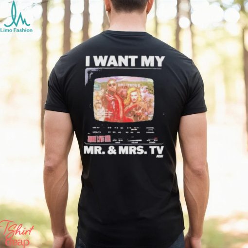 Johnny TV and taya valkyrie I want my mr. and mrs. TV shirt