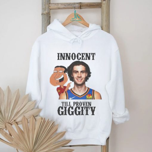 Josh Giggity Giddey Innocent till proven giggity OKC Thunder shirt