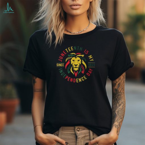 Junenth Is My Independence Day Lion Free Ish Since 1865 T Shirt