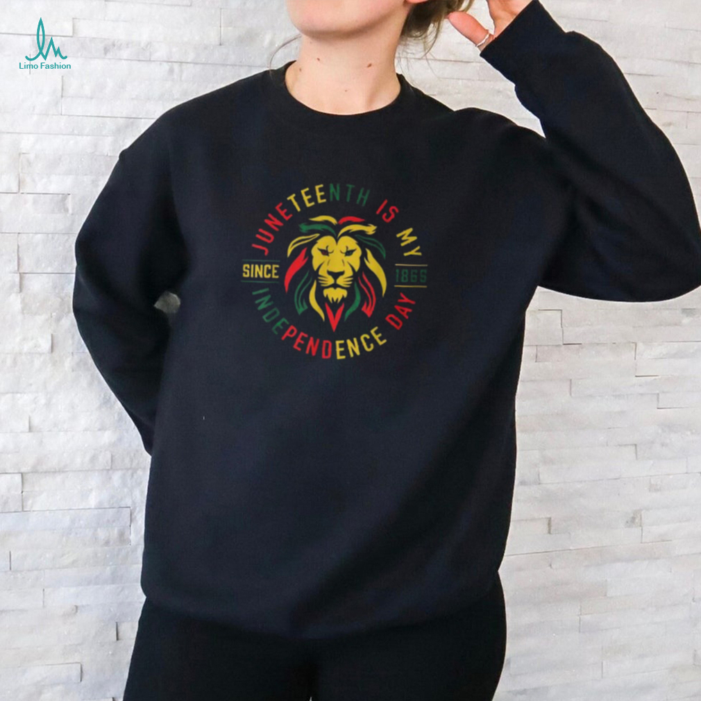 Junenth Is My Independence Day Lion Free Ish Since 1865 T Shirt Junenth Is My Independence Day Lion Free Ish Since 1865 T Shirt