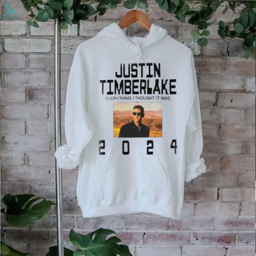 Justin Timberlake Everything I Thought It Was 2024 T shirt