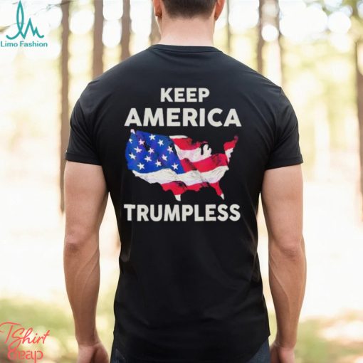 Keep America Trumpless Flag Shirt