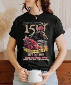 Kentucky Derby 150 Run For The Roses 1875 2024 Thank You For The Memories Shirt