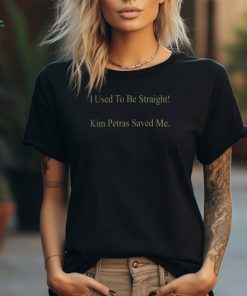 Kim Petras Merch I Used to Be Straight Shirt