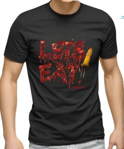 LET'S EAT shirt