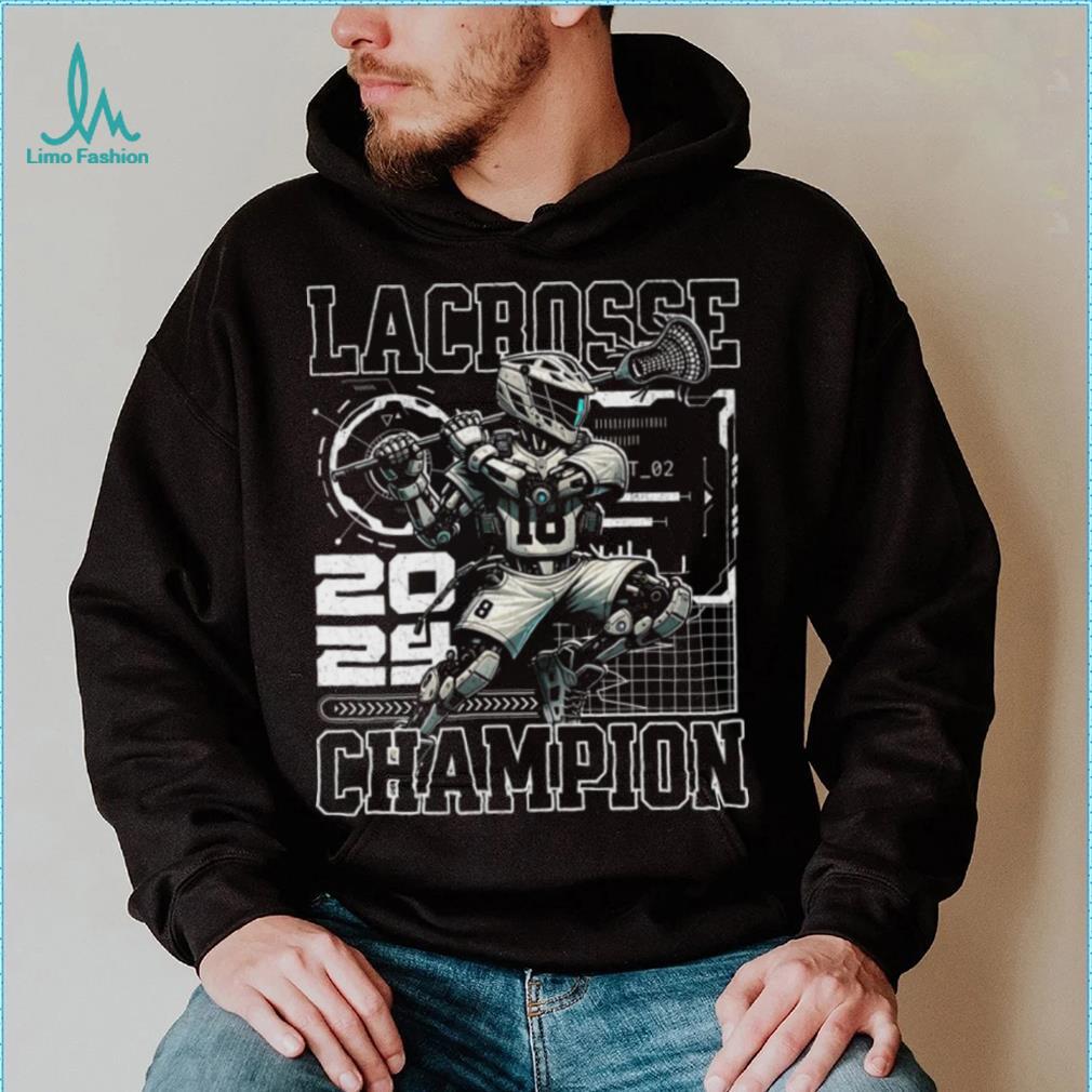 Lacrosse Player Future Sport Robot Stick Ball Game shirt Lacrosse Player Future Sport Robot Stick Ball Game shirt