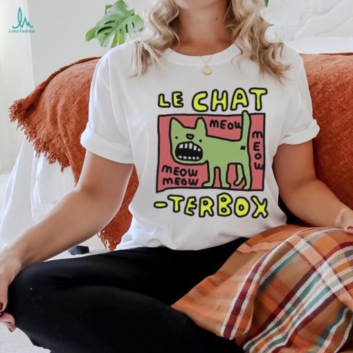 Le chat terbox meow meow shirt