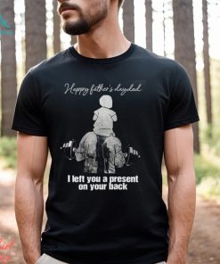 Left You A Present Father's Day Washed Gym Shirt