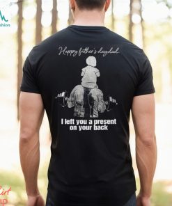 Left You A Present Father's Day Washed Gym Shirt