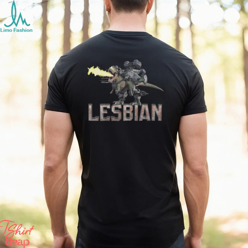 Lesbian Mech Dinosaur Unisex t shirt Lesbian Mech Dinosaur Unisex t shirt