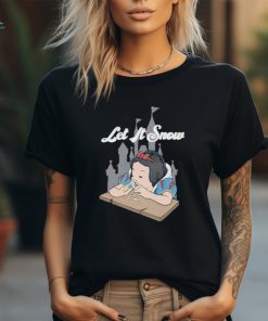 Let It Snow Snow White Shirt