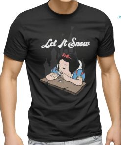 Let It Snow Snow White T shirt