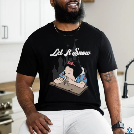 Let It Snow Snow White T shirt