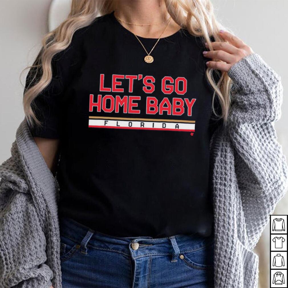 Let’s Go Home Baby Shirt Let’s Go Home Baby Shirt