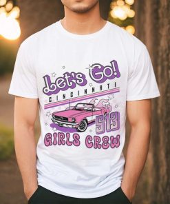 Let’s go Cincinnati girls crew 513 shirt