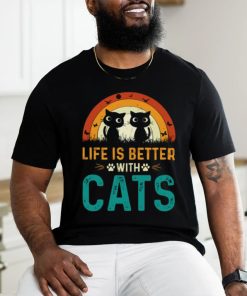 Life is better with cats t shirt