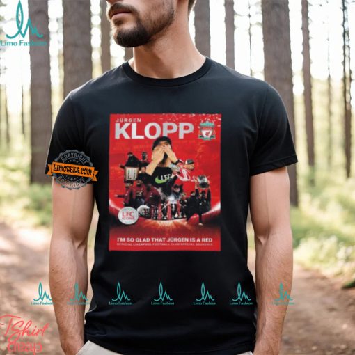 Liverpool LFC Icons Magazine Jurgen Klopp I’m So Glad That Jurgen Is A Red Merchandise Vintage T Shirt