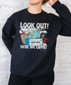 Look Out Costa Rica Here We Come Matching Family Vacation T Shirt, hoodie, sweater, long sleeve and tank top Look Out Costa Rica Here We Come Matching Family Vacation T Shirt