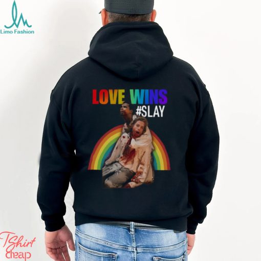 Love Wins Slay t shirt