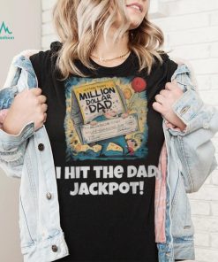 Lucky Dad Jackpot Winner Ultimate Prize Father's Day T Shirt