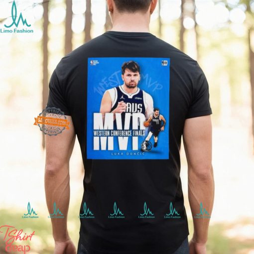 Luka Doncic MVP Dallas Mavericks 2024 Western Conference Finals shirt