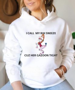 Macdoogle I Call My Bih Sneeze St Cuz Her Gazoon Tight Unisex T Shirt