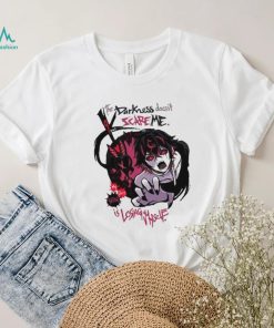 Mana Akainu The Darkness Doesn’t Scare Me Is Losing Myself shirt