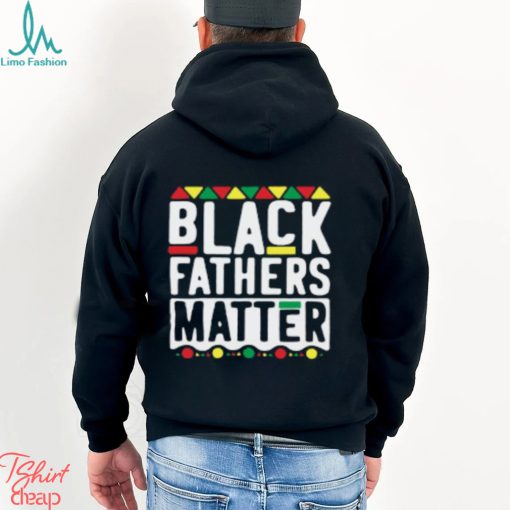 Men Black Father Matter T Shirt