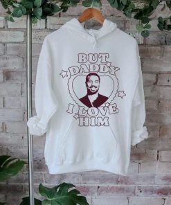 Michael B Jordan But Daddy I Love Him Shirt