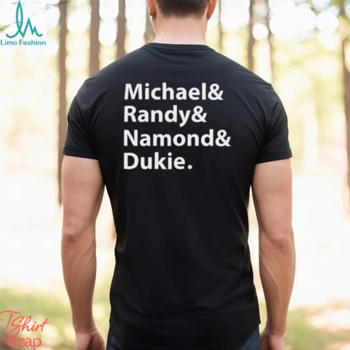 Michael, Randy, Namond, Dukie Shirt