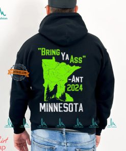 Minnesota Timberwolves Anthony Edwards bring ya ass ant 2024 shirt