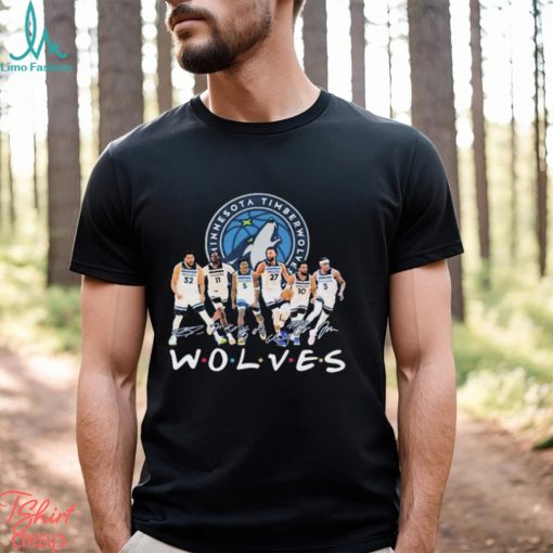 Minnesota Timberwolves Basketball True Team True Friends Signatures shirt