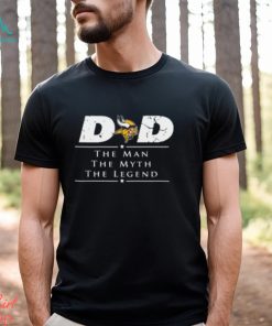 Minnesota Vikings Dad The Man The Myth The Legend T Shirt