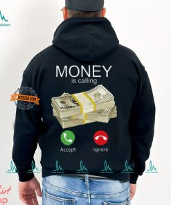 Money Is Calling Hoodie