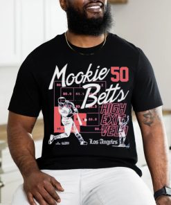 Mookie Betts High Exit Velocity Los Angeles Dodgers shirt