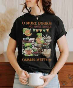 More Book Commas Matter Patricks Day shirt