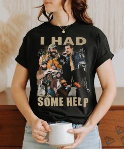 Morgan Wallen I Had Some Help T Shirt