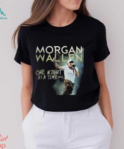 Morgan Wallen One Night At A Time 2024 Shirt