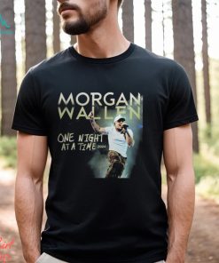 Morgan Wallen One Night At A Time 2024 Shirt