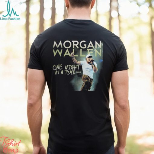 Morgan Wallen One Night At A Time 2024 Shirt