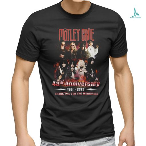 Motley Crae 42th Anniversary 1981 2023 Thank You For The Memorie Shirt